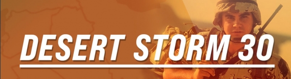 January series to honor the Desert Storm Veterans 30th anniversary